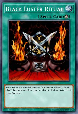 Black Luster Ritual, an example of a Ritual Spell Card