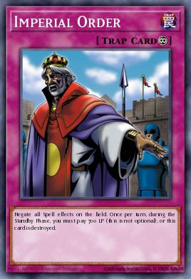 Imperial Order, an example of a Continuous Trap Card